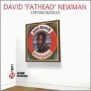 Captain Buckles by David "Fathead" Newman