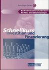 Schnellkurs Investition und Finanzierung