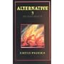 Alternative 3. Der Geheimbericht