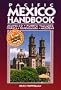 Pacific Mexico Handbook (Moon Travel Handbooks)