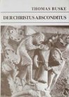 Produkt-Bild: Der Christus Absconditus