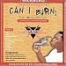 Music : Fiend Presents Can I Burn?