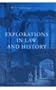 Explorations in Law and History: Irish Legal History Society Discourses, 1988-1994 (Irish Legal History Series)