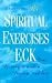 The Spiritual Exercises of Eck