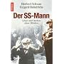 Der SS-Mann: Leben und Sterben eines M�rders
