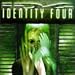 Identity Four