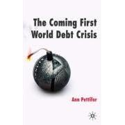 The Coming First World Debt Crisis