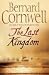 The Last Kingdom (Alfred the Great 1)