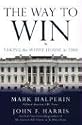The Way to Win: Taking the White House in 2008