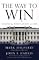 The Way to Win: Taking the White House in 2008