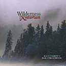 Wilderness Mysterium: Earthhaven Series Music of the Wilderness