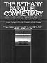 The Bethany Parallel Commentary on the New Testament: From the Condensed Editions of Matthew Henry