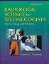 Radiologic Science for Technologists: Physics, Biology, and Protection