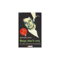 Boys Don't Cry. Die wahre Geschichte der Teena Brandon.