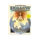 Hollow World (Dungeons and Dragons Campaign Set)