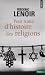 Petit traité d'histoire des religions