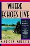 Where Echoes Lives