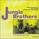 Revue Jungle Brothers  / I'll House You '98