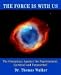 The Force Is With Us: The Conspiracy Against the Supernatural, Spiritual, And Paranormal (Paperback)
