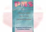 Women Tell Women How to Control Premenstrual Syndrome