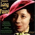 Marguerite Long Plays Faur�