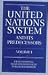 Book The United Nations System and Its Predecessors: Volume I: The United Nations System: Volume I/1, The United Nations; Volume I/2, Specialized Agencies 