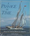 A Passage in Time: Along the Coast of Maine by Schooner