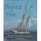 Click here to buy A Passage in Time: Along the Coast of Maine by Schooner by  Peter H. Spectre and Benjamin Mendlowitz.