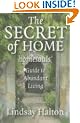 The Secret of Home: Homesouls Guide to Abundant Living