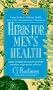 Herbs for Men's Health (Good herb guides)