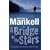 A Bridge to the Stars
