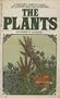 The Plants