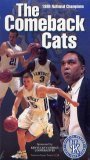 1998 National Basketball Champs: THE COMEBACK CATS by Touchstone Energy Partners & Kentucky University