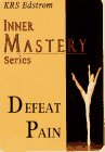 Defeat Pain (Inner Master)