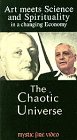 Art Meets Science and Spirituality: Chaotic Universe