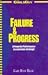 Books : Failure & Progress : A Powerful Performance Acceleration Strategy!