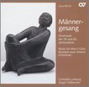 Mannergesang: Men's Songs