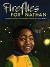 Fireflies for Nathan (Picture Puffin)