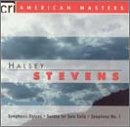 American Masters: Halsey Stevens- Symphonic Dances / Sonata for Solo Cello / Symphony No. 1