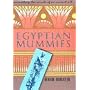 Egyptian Mummies: Unravelling the Secrets of an Ancient Art