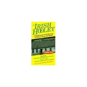 Irish Hooley - A Traditional Irish Evening of Music, Song and Dance [VHS]