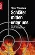 Schl�fer mitten unter uns: Das Netzwerk des Terrors in Deutschland