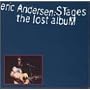 Stages: The Lost Album
