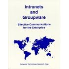 ***** Intranets & Groupware:Effctve Comms for T