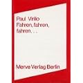 Fahren, fahren, fahren ...