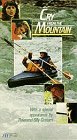 Cry from the Mountain [VHS]