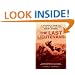 The Last Lieutenant: A Foxhole View of the Epic Battle for Iwo Jima