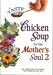 Search : A Taste of Chicken Soup for the Mother's Soul 2