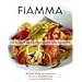 Fiamma: The Essence of Contemporary Italian Cooking