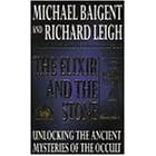 The Elixir and the Stone: Tradition of Magic and Alchemy